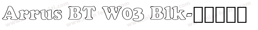 Arrus BT W03 Blk字体转换